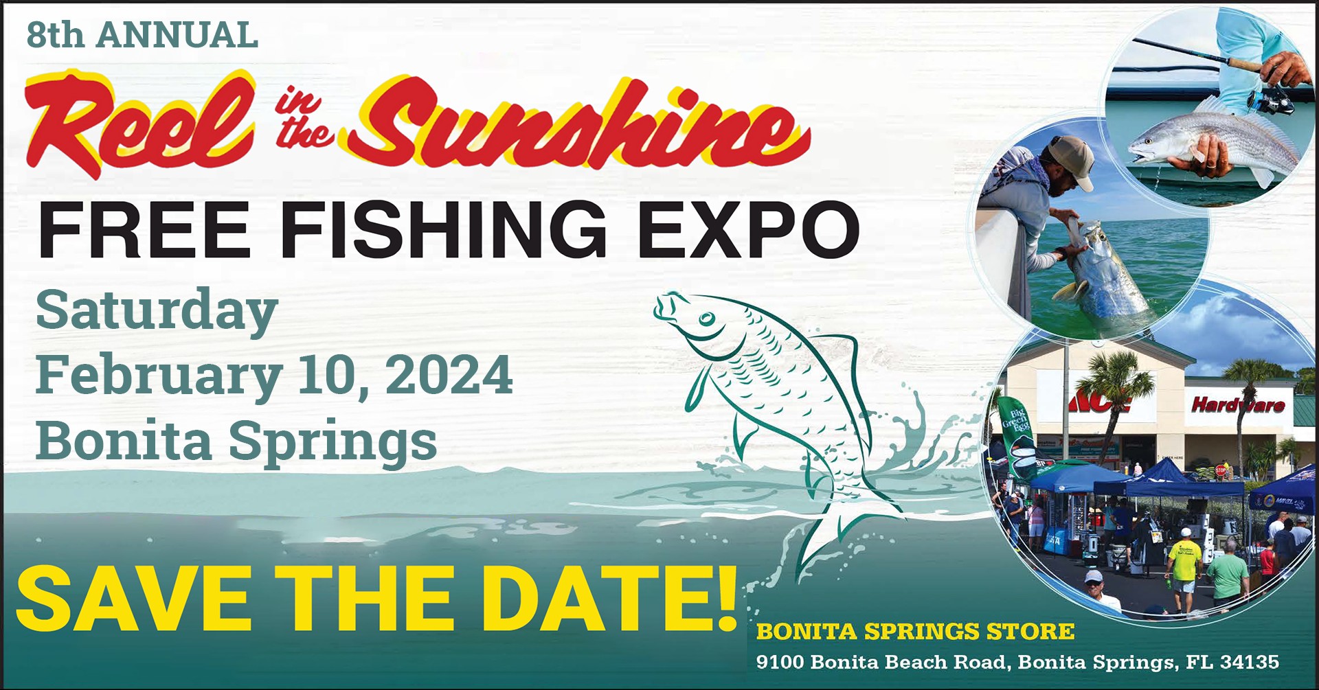 The 8th Annual Reel in the Sunshine Free Fishing Expo SWFL Life